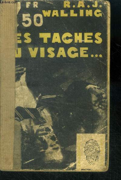 Des taches au visage ( The corpse with the dirty face ).