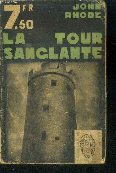 La tour sanglante ( The bvloody tower ).