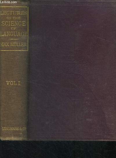 Lectures on the science of language - volume 1 ( in two volumes, vol. 1 only) - ninth edition