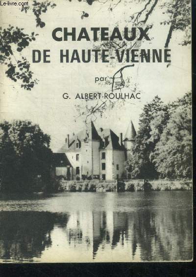 Chateaux de haute vienne