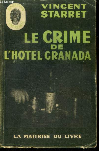 Le crime de l'Htel Granada ( The great hotel murder ).