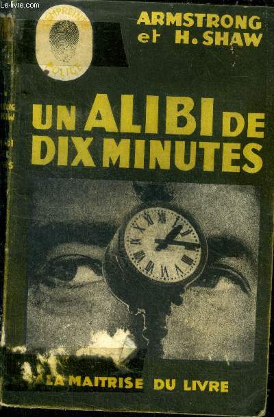 Un alibi de dix minutes ( Ten minutes alibi )