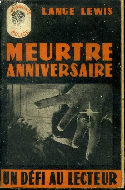 Meurtre anniversaire ( The birhday murder ).