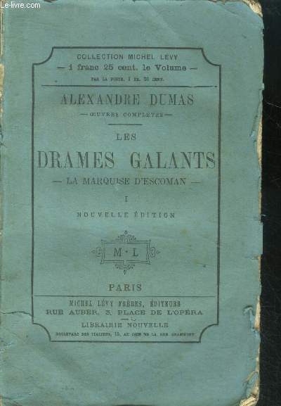 Les drames galants - la marquise d'escoman - I