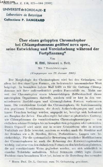 Uber einen gelappten chromatophor bei chlamydomonas geitleri nova spec., seine entwicklung und vereinfachung wahrend der fortpflanzung - osterr. bot.z. 116, 127-144 (1969)