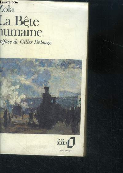 La bte humaine - les rougon-macquart, histoire naturelle et sociale d'une famille sous le second empire