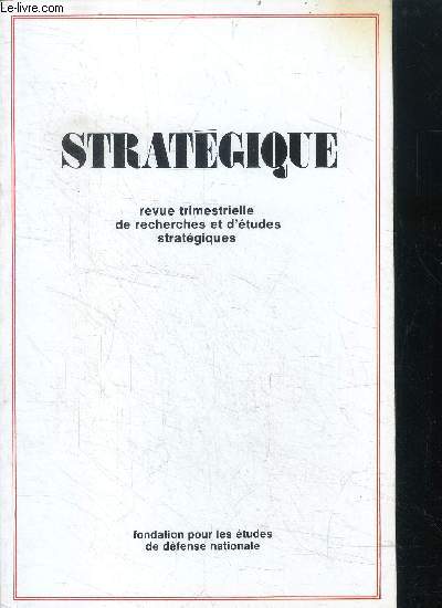 Strategique N21 - toujours pret a defendre la patrie -la grande muette au petit ecran- la protection civile dans divers etats europeens- reflexions sur les systemes a l'ere de l'electro informatique (2eme partie)