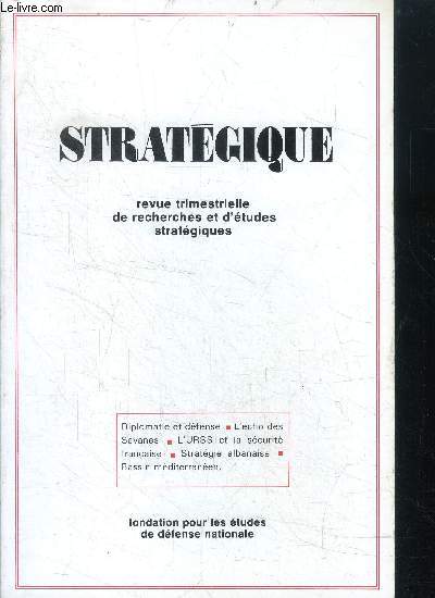 Strategique N26 - une diplomatie au service de la defense- l'echo des savanes de la coloniale au tiers mondisme- points de vue sovietiques sur la politique de securite francaise- le bassin mediterraneen, zone d'interet prioritaire: un point de vue ...