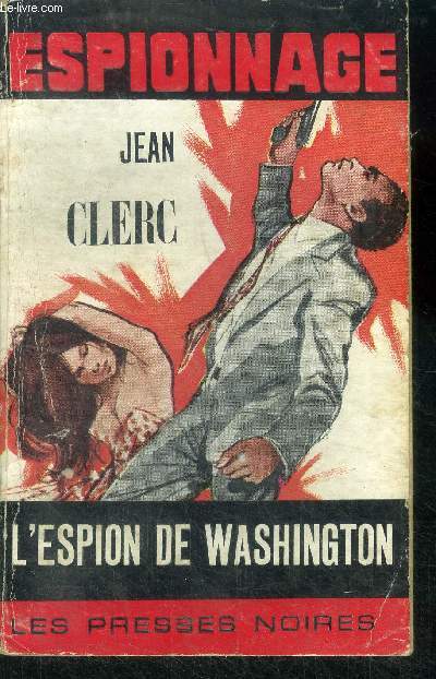 L'espion de washington - espionnage