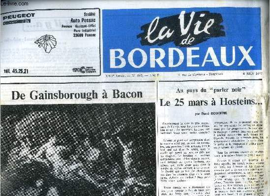 La vie de bordeaux - N943 - 4 juin 1977- de gainsborough a bacon- eloquence agricole- au pays du 