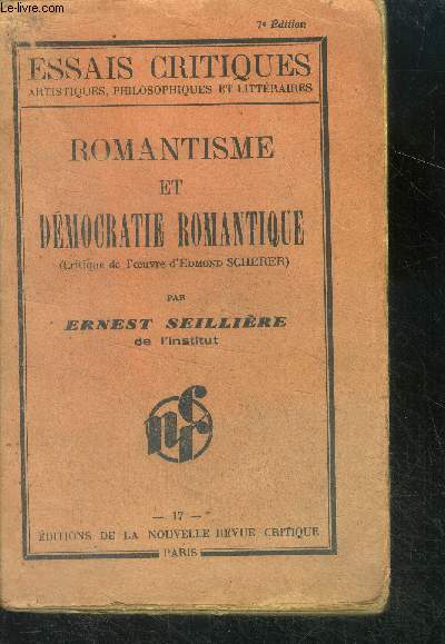 Romantisme et dmocratie romantique (critique de l'oeuvre d'edmond scherer)