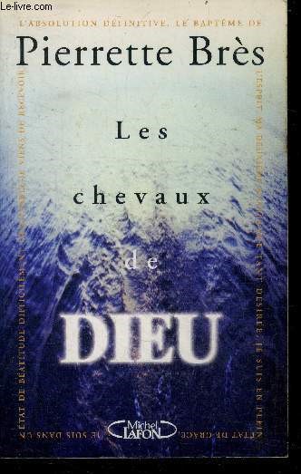 Les chevaux de Dieu