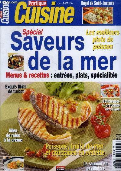 Pratique cuisine N41- aout septembre octobre 2007- special saveur de la mer, menus et recettes, les meilleurs plats de poisson- poissons, fruits de mer et crustaces en vedette- secrets de chef, dossier aquaculture, desserts gourmands, confitures,...