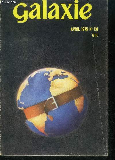 Galaxie N131- avril 1975- l'etoile rousse (4) par leigh brackett, phil appelle ariane- termine par schutz, cours de survie par neal barrett jr, randcon grencon et gancon par abbon nanthan, la s.f. en marche : piers anthony par marc duveau...