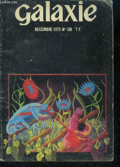 Galaxie N139- decembre 1975- le vrai peuple (2) par mcintosh, la demoiselle samedi par robert young, carriere dangereuse par jim harmon, kyrie electron par steven utley, petite chronique de la nuit (11) par philippe curval, echos du surmonde par...