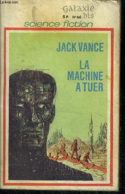 Galaxie bis N66- la machine a tuer par jack vance- les oiseaux de lorraine par bill doede- les carapaces tendres par basil wells- neuf cents grand meres par r.a. lafferty