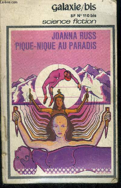 Galaxie bis N110 - pique nique au paradis par joanna russ - un homme de la renaissance par wyman guin - la befana par gene wolfe