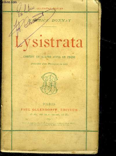 Lysistrata - comedie en quatre actes en prose, precede d'un prologue en vers