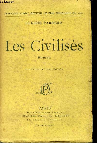 Les civilises - roman