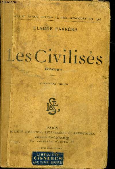 Les civilises - roman -40eme edition