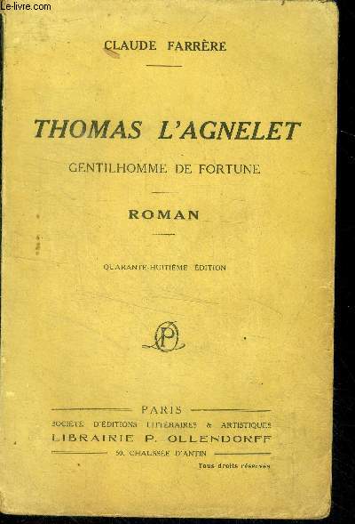 Thomas l'agnelet, gentilhomme de fortune - roman- 48eme edition