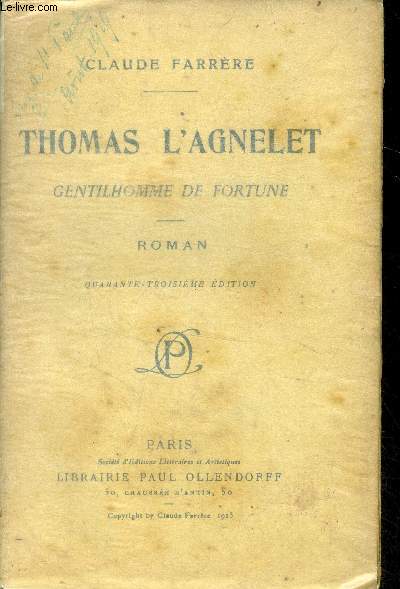 Thomas l'agnelet, gentilhomme de fortune - roman- 43eme edition