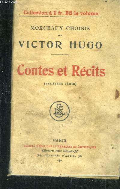 Contes et recits (deuxieme serie) - morceaux choisis de victor hugo