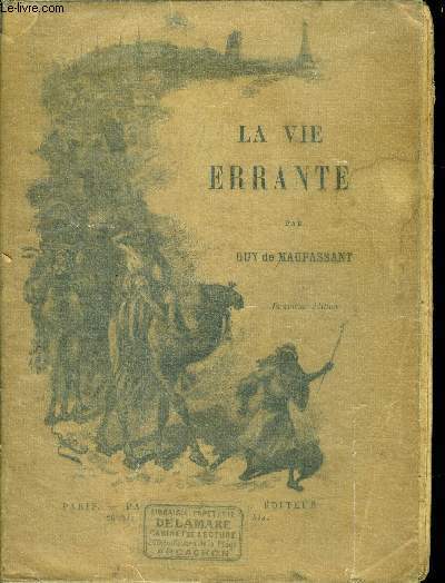 La vie errante - 2eme edition