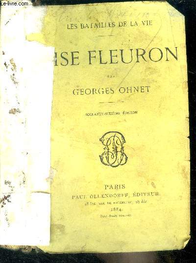 Lise fleuron - les batailles de la vie - 65eme edition