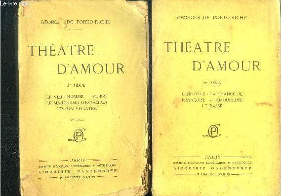 Theatre d'amour - 2 volumes : 1ere et 2eme serie : le vieil homme, zubiri, le marchand d'estampes, les malefilatre + l'infidele, la chance de francoise, amoureuse, le passe