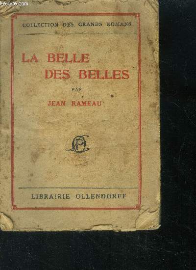 La belle des belles - collection des grands romans