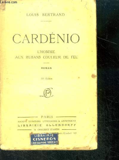 Cardenio, L'homme aux rubans couleur de feu - roman