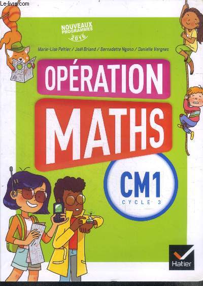 Operation Maths - CM1, cycle 3 - nouveaux programmes 2016-