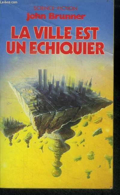 La ville est un echiquier - science fiction