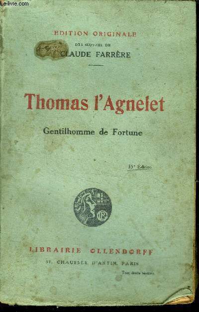 Thomas L'Agnelet, Gentilhomme de fortune