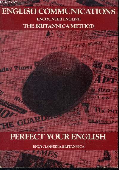 English communications, encounter english, the britannica method - perfect your english