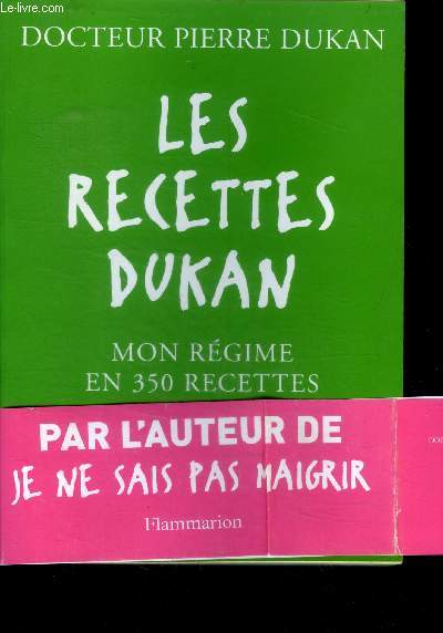 Les recettes dukan- mon regime en 350 recettes