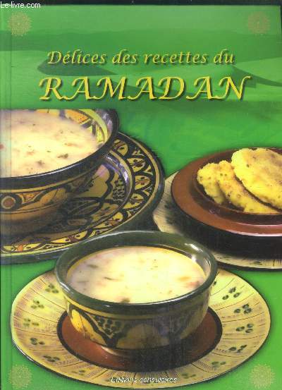 Dlices des recettes du ramadan
