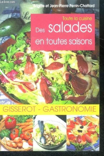 Des salades en toutes saisons - toute la cuisine