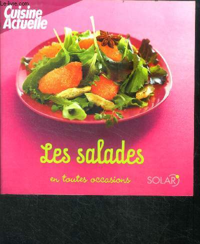 Les salades en toutes occasions