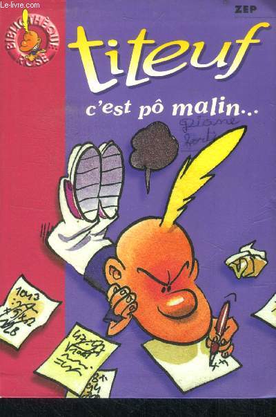 Titeuf - C'est po malin .... - bibliotheque rose n1174