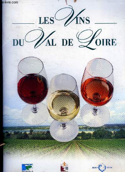 Les vins du val de loire