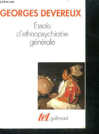 Essais d'ethnopsychiatrie gnrale