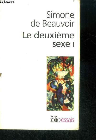 Le deuxieme sexe - tome 1