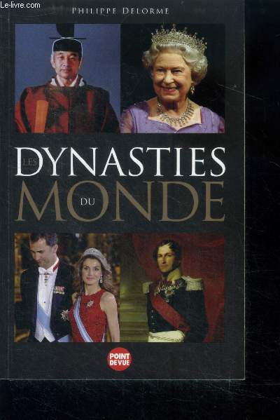 Les dynasties du monde
