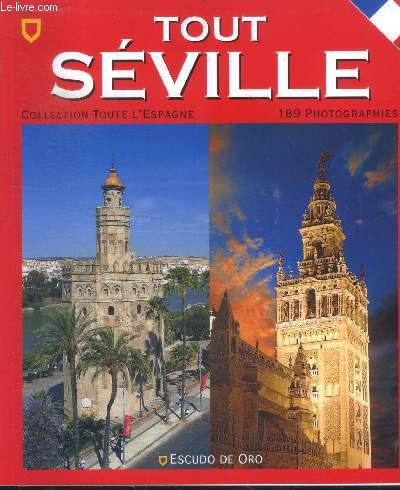 Tout seville - collection toute l'espagne