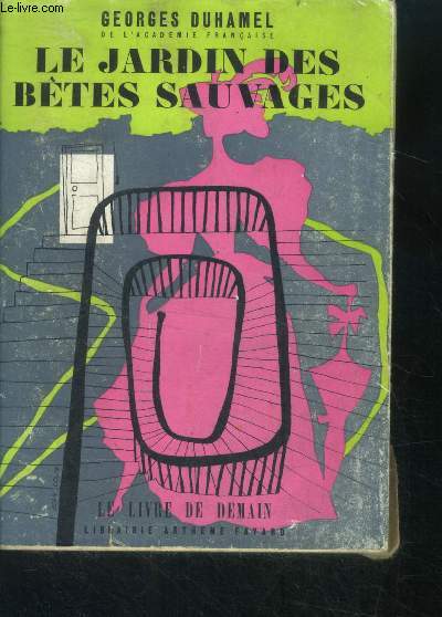 Le jardin des betes sauvages