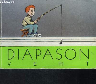 Diapason vert : carnet de chants religieux - tableau des changements de ton et tablature