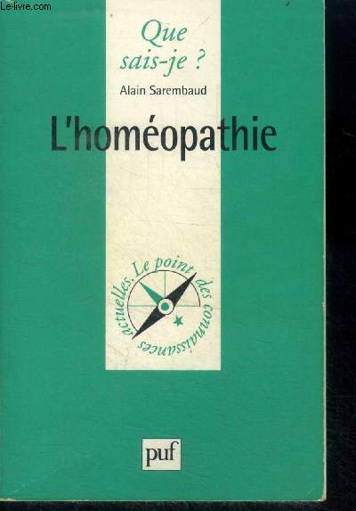 L'homeopathie - collection que sais-je? le point des connaissances actuelles N677