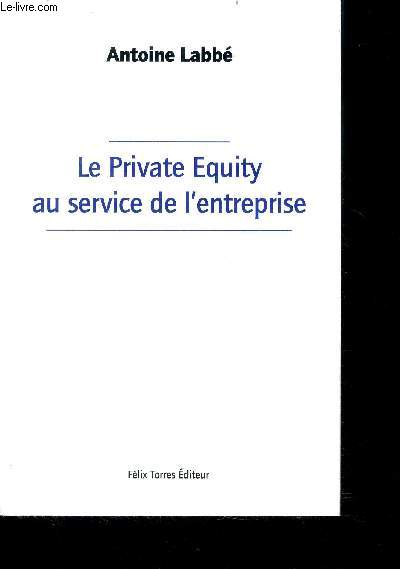 Le private equity au service de l'entreprise